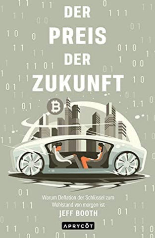 The Price of Tomorrow (German Version) from Jeff Booth