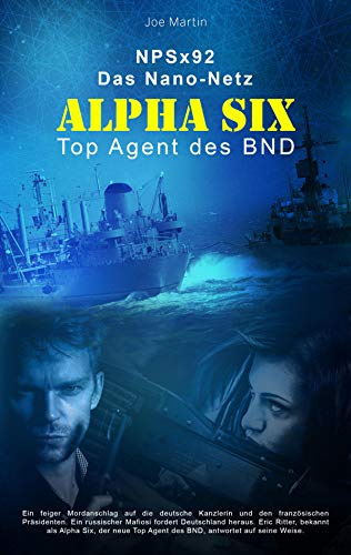Alpha Six: NPSx92 The Nano Web (German Version) | Bitcoin Books