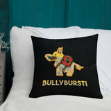 Bullybursti Premium Pillow