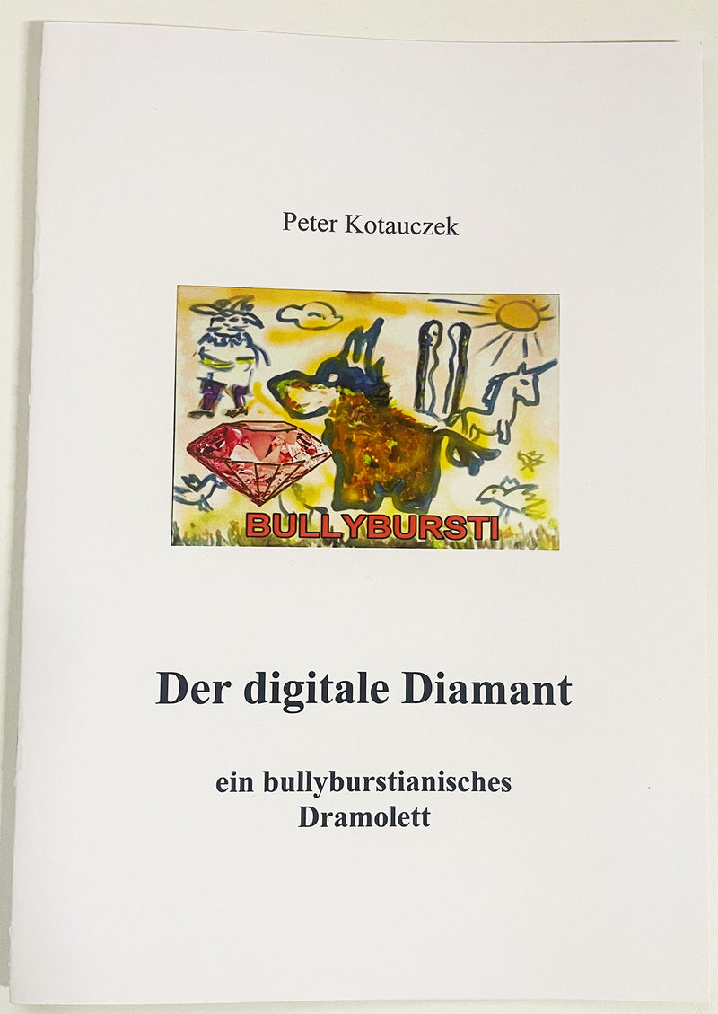 Bullybursti - Kurzgeschichte - Der digitale Diamant