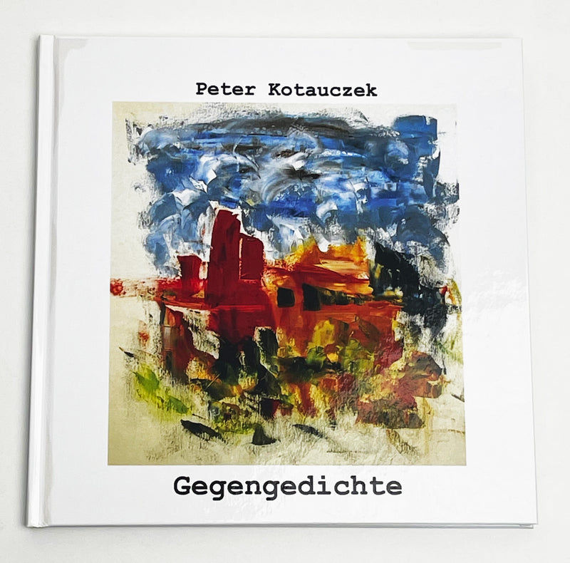 Peter Kotauczek Gegengedichte Buch