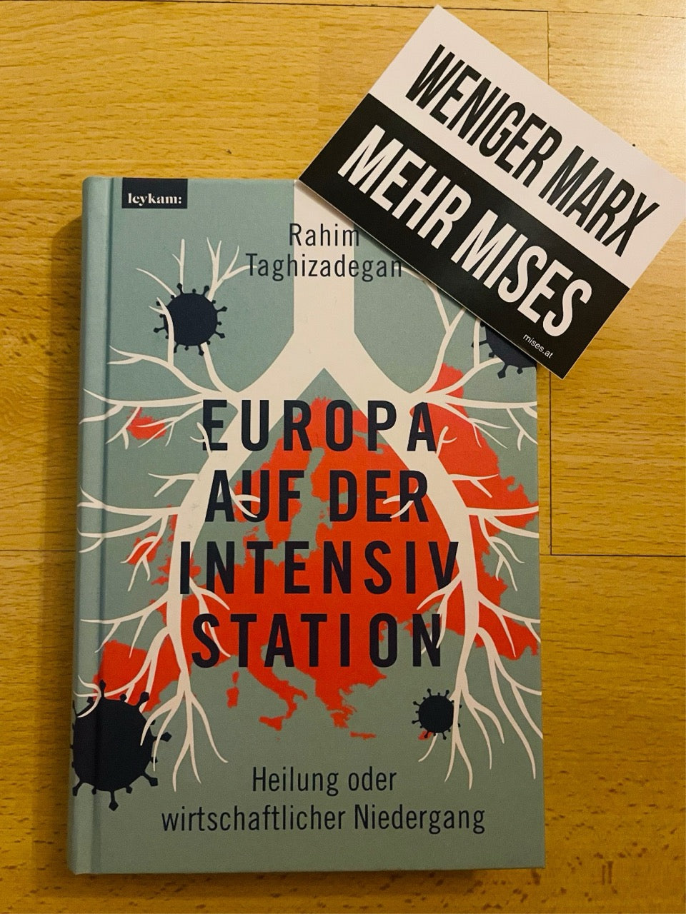 Signierte Version "Europa auf der Intensivstation" von Rahim Taghizadegan mit 21 Sticker (Deutsche Version)