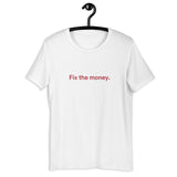 Fix the money. Women’s Basic Organic T-Shirt