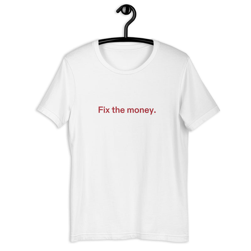 Fix the money. Women’s Basic Organic | Bitcoin T-Shirt