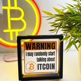 WARNUNG: Ich kann zufällig anfangen, über Bitcoin zu sprechen Sticker