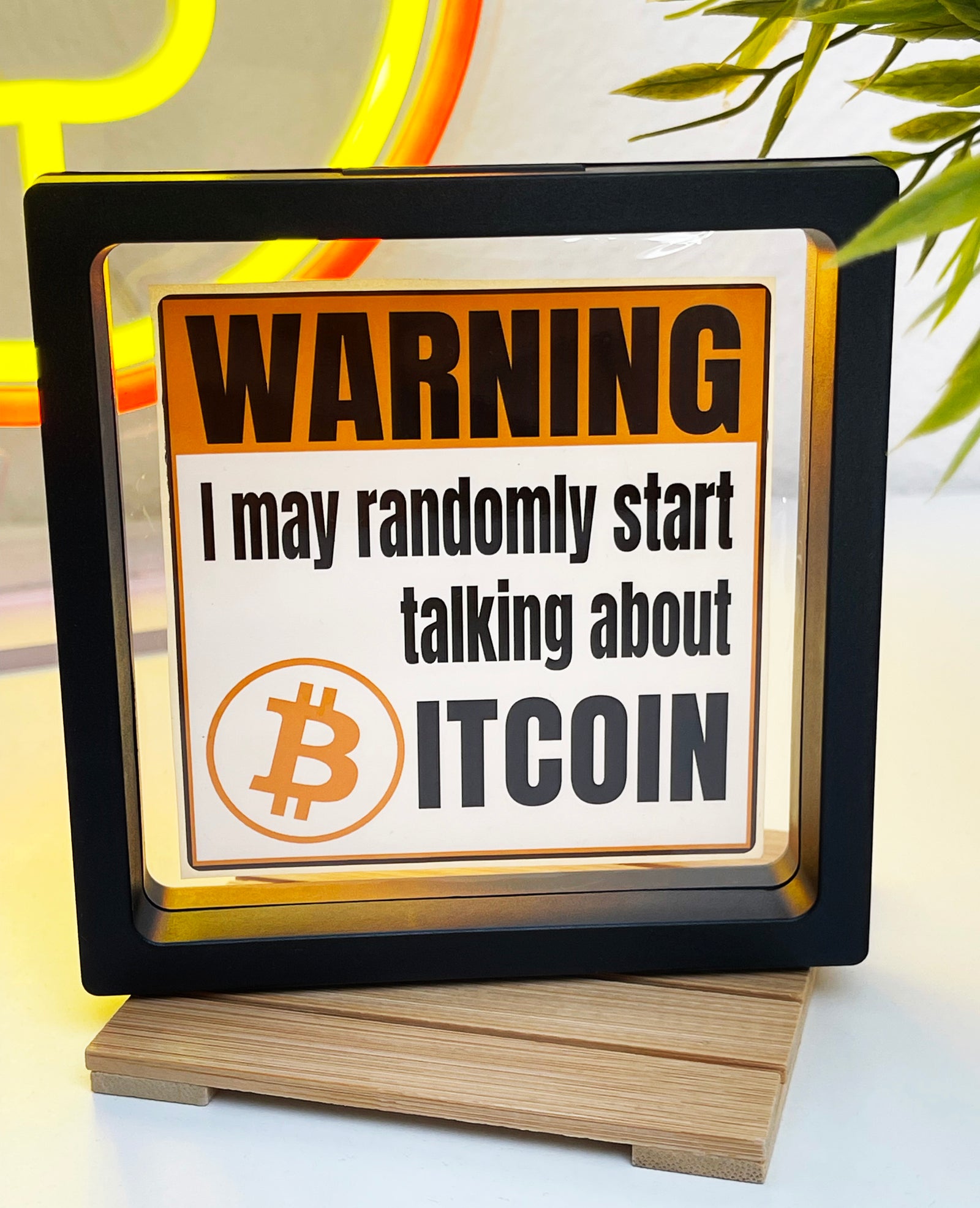 WARNING I May Randomly Start Talking About Bitcoin Sticker