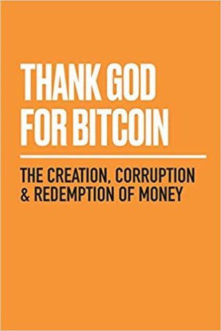 Signierte Version von Thank God for Bitcoin von Jimmy Song (Englische Version)