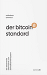 The Bitcoin Standard (German Version) from Saifedean Ammous