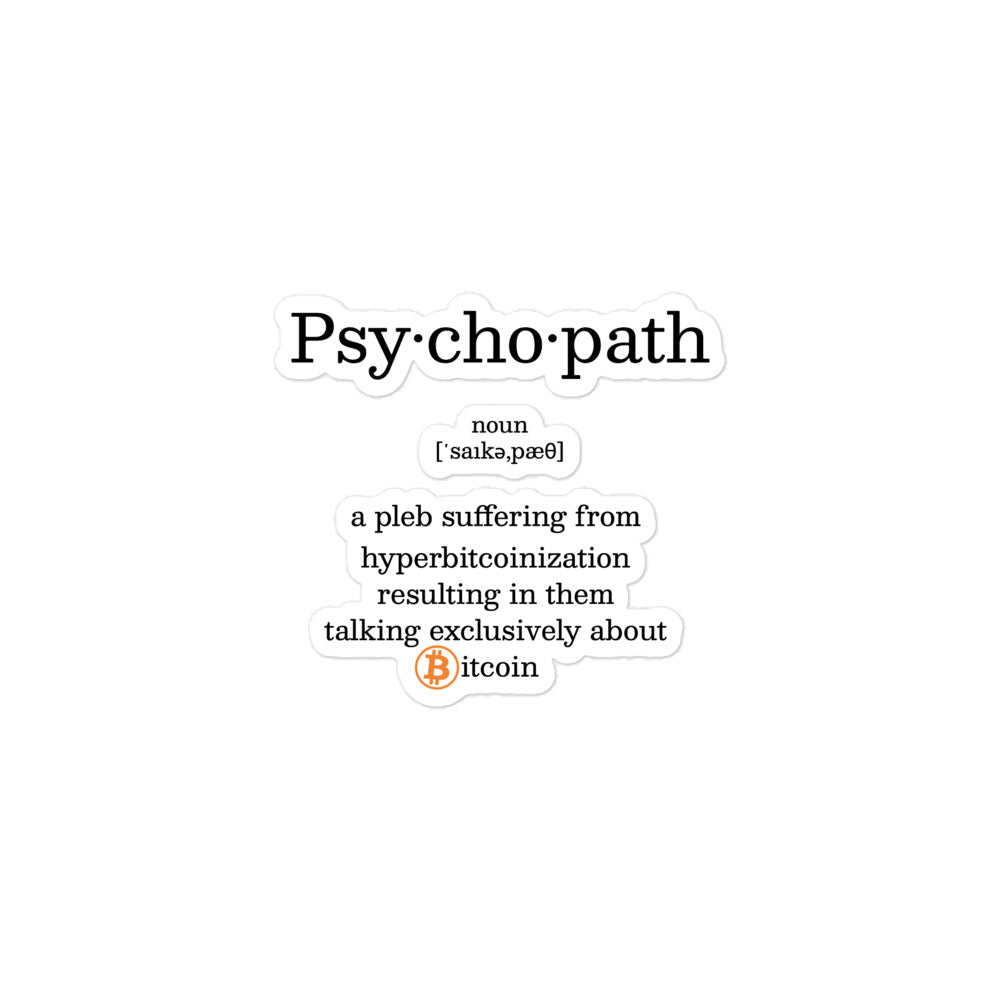 Bitcoin Psychopath Bubble-free Stickers