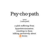 Bitcoin Psychopath Blasenfreie Sticker