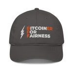Bitcoiner For Fairness Organic Unstructured Dad Hat with Curved Brim