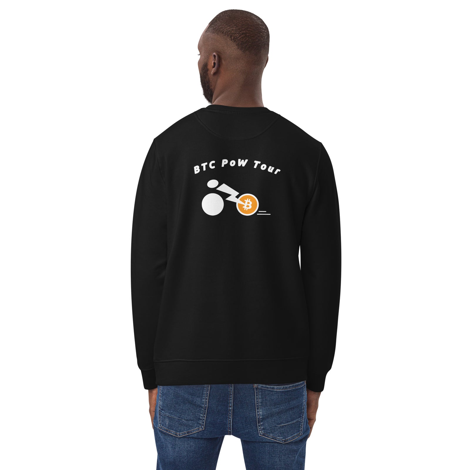 BTC POW Tour Front Embroidered & Back Printed Men's Eco | Bitcoin Sweatshirt