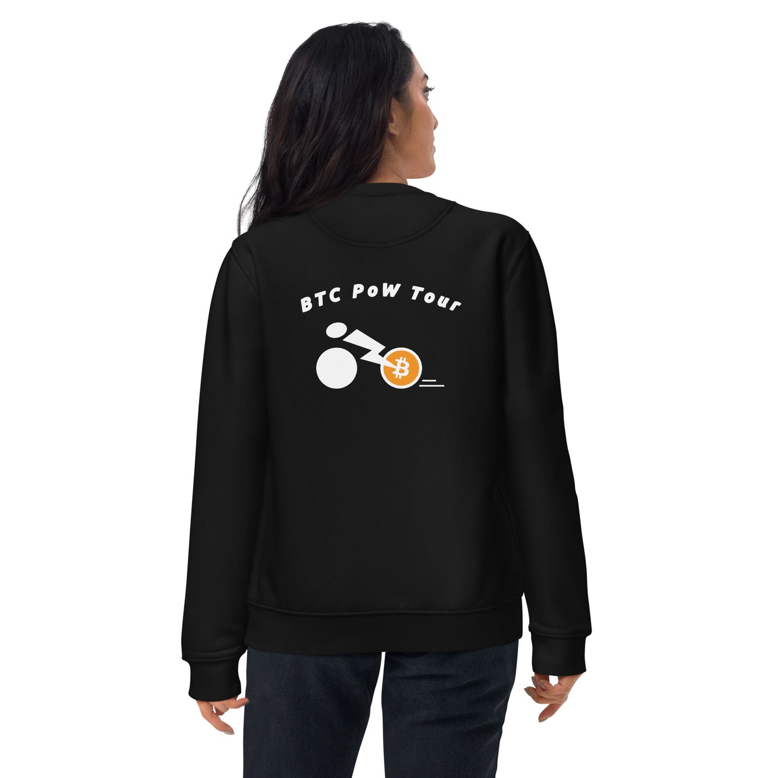 BTC POW Tour Front Embroidered & Back Printed Women's Eco  | Bitcoin Sweatshirt