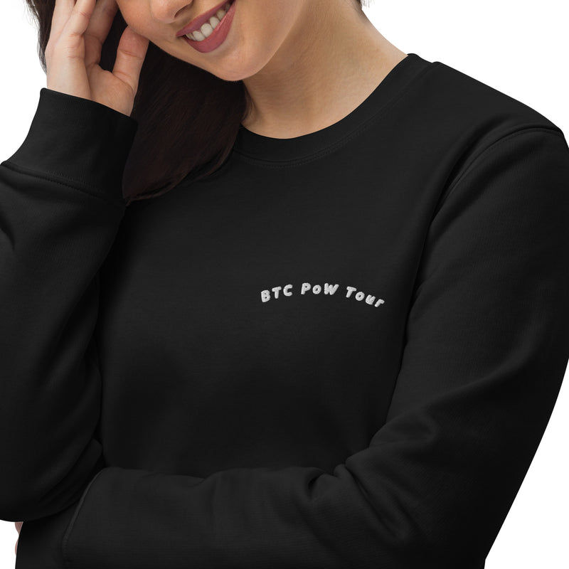 BTC POW Tour Front Embroidered & Back Printed Women's Eco  | Bitcoin Sweatshirt