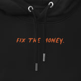 Fix The Money. Embroidered Men's Organic Pullover Hoodie with Pouch Pocket