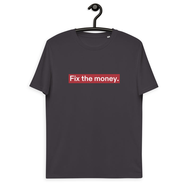 Fix the Money. Men's Organic Cotton | Bitcoin T-Shirt