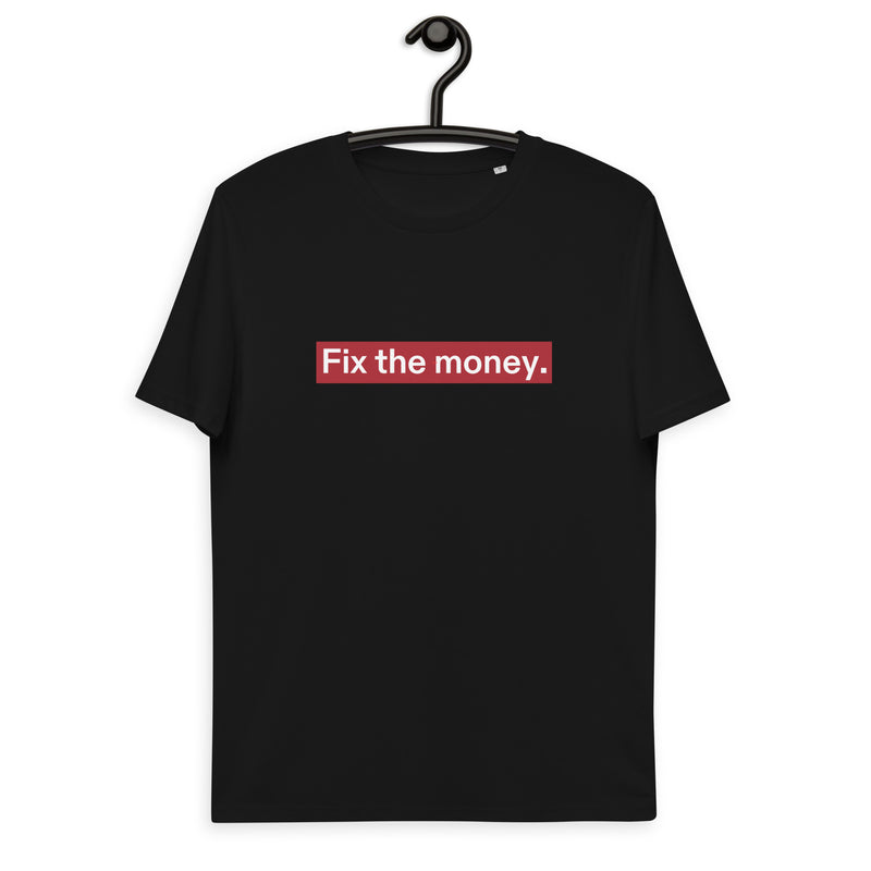 Fix the Money. Men's Organic Cotton | Bitcoin T-Shirt