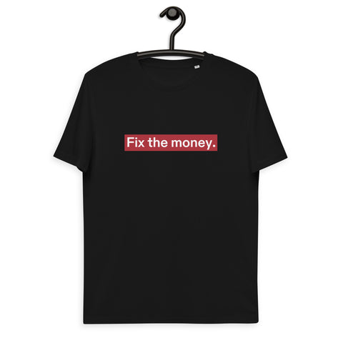 Fix the money. Basic Bio-T-Shirt für Männer