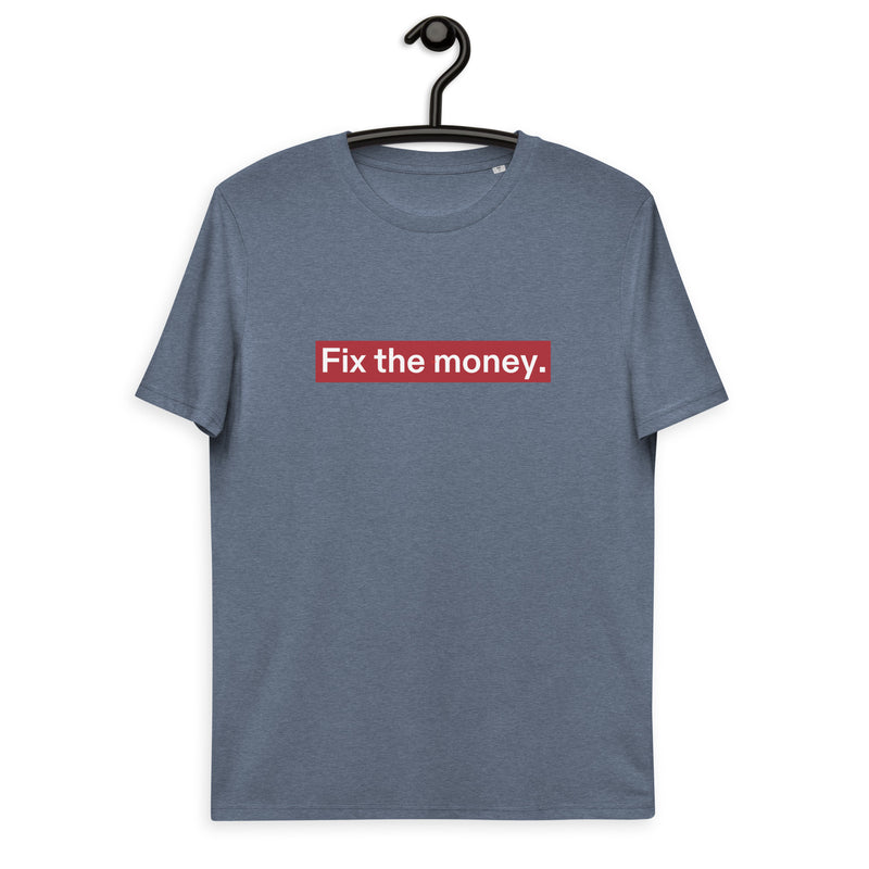 Fix the Money. Men's Organic Cotton | Bitcoin T-Shirt