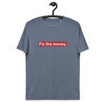 Fix the money. Basic Bio-T-Shirt für Männer