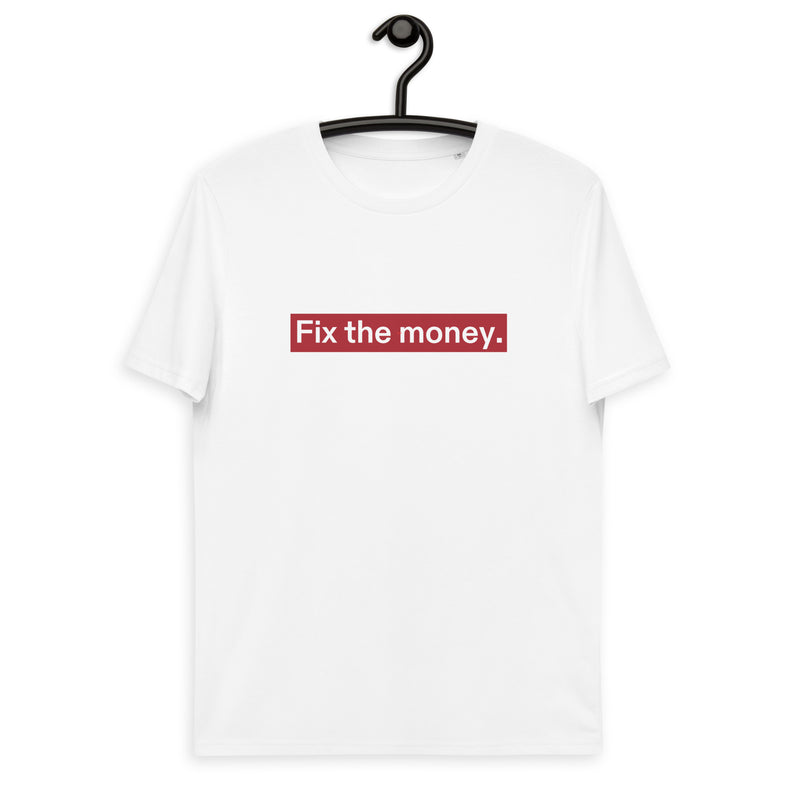 Fix the Money. Men's Organic Cotton | Bitcoin T-Shirt