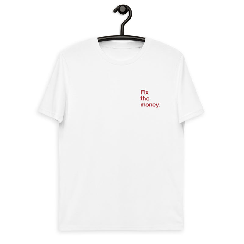Fix the money. Basic Bio-T-Shirt für Männer