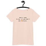 Bitcoin Talk Women’s Basic Organic T-Shirt