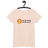 Bitcoin Fix the Money Women’s Basic Organic T-Shirt