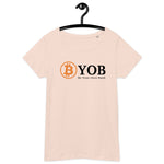 Bitcoin BYOB Women’s Basic Organic T-Shirt