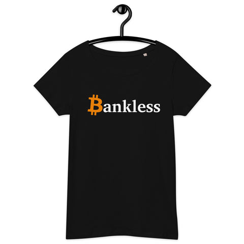 Bitcoin Bankless Basic Bio-T-Shirt für Frauen