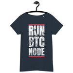 Bitcoin Run BTC Node Basic Bio-T-Shirt für Frauen