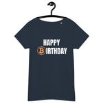 Happy Birthday Bitcoin Women’s Basic Organic T-Shirt