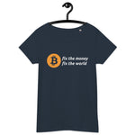 Bitcoin Fix the money Basic Bio-T-Shirt für Frauen