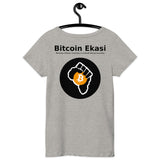 Bitcoin Ekasi Back & Front Women’s Basic Organic T-Shirt