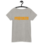 Bitcoin Hyperbitcoinizator Women’s Basic Organic T-Shirt