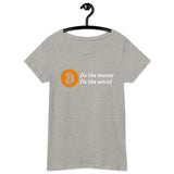 Bitcoin Fix the money Basic Bio-T-Shirt für Frauen