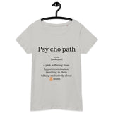 Bitcoin Psychopath Women’s Basic Organic T-Shirt