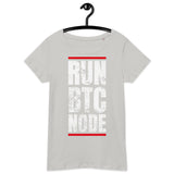 Bitcoin Run BTC Node Women’s Basic Organic T-Shirt