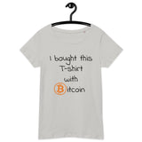 Bitcoin Buy Women’s Basic Organic T-Shirt