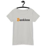 Bitcoin Bankless Women’s Basic Organic T-Shirt