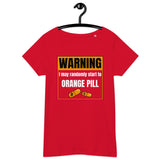 Bitcoin Warning Orange Pill Women’s Basic Organic T-Shirt