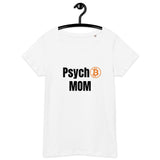 Bitcoin Family Psycho MOM Basic Bio-T-Shirt für Frauen