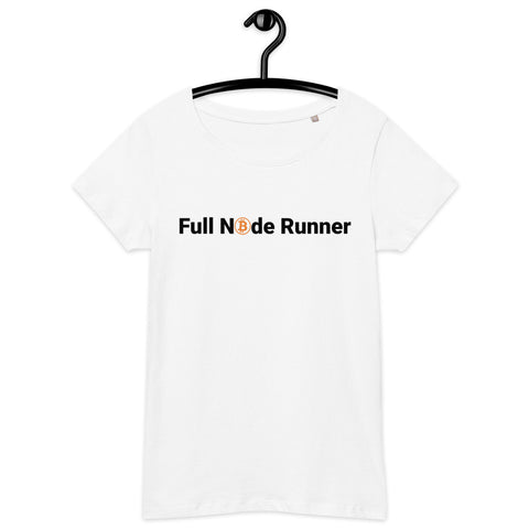 Bitcoin Full Node Runner Women’s Basic Organic T-Shirt