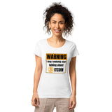 Bitcoin Warning Women’s Basic Organic T-Shirt