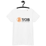 Bitcoin BYOB Women’s Basic Organic T-Shirt